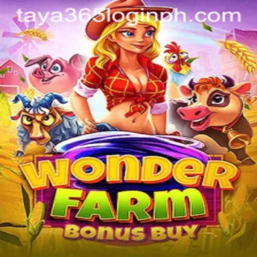 Exploring the Thrilling World of WonderFarmBonusBuy and Taya 365 Login